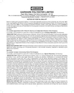 GARWARE POLYESTER LIMITED  Regd. Office: Naigaon, Post Waluj, Aurangabad – Ph: Fax: Email: ; Website:www.garwarepoly.com Corporate Identification Number: 