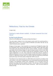 Reflections | Fast for the Climate 31 March 2014 Fasting to make dream realistic - A dream towards Eco-Just World By Ms Pranita Biswasi