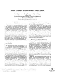 Robust Accounting in Decentralized P2P Storage Systems Ivan Osipkov Peng Wang Nicholas Hopper Yongdae Kim