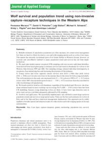 doi: [removed]j[removed]01696.x  Journal of Applied Ecology Wolf survival and population trend using non-invasive capture–recapture techniques in the Western Alps