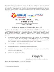 Hong Kong Exchanges and Clearing Limited and The Stock Exchange of Hong Kong Limited take no responsibility for the contents of this announcement, make no representation as to its accuracy or completeness and expressly d