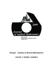 APLIMAT - JOURNAL OF APPLIED MATHEMATICS VOLUME[removed]), NUMBER 3  APLIMAT - JOURNAL OF APPLIED MATHEMATICS