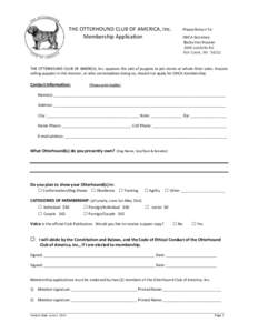 THE OTTERHOUND CLUB OF AMERICA, Inc. Membership Application Please Return To: OHCA Secretary Becky Van Houten