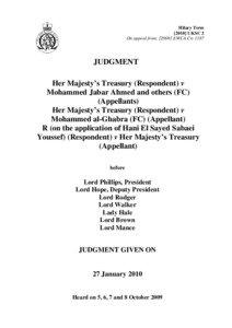 Her Majesty’s Treasury (Respondent) v Mohammed Jabar Ahmed and others (FC) (Appellants) Her Majesty’s Treasury (Respondent) v Mohammed al-Ghabra (FC) (Appellant) R (on the application of Hani El Sayed Sabaei Youssef) (Respondent) v Her Majesty’s Treasury (Appellant)