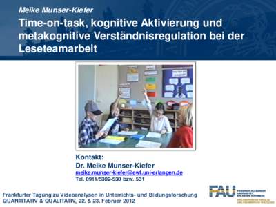 Meike Munser-Kiefer  Time-on-task, kognitive Aktivierung und metakognitive Verständnisregulation bei der Leseteamarbeit