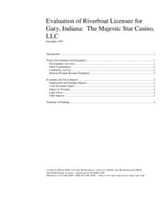 Evaluation of Riverboat Licensee for Gary, Indiana: The Majestic Star Casino, LLC December[removed]Introduction...............................................................................................................