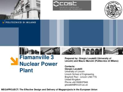 Areva / Nuclear power in France / Alstom / Électricité de France / Flamanville / Nuclear safety / Flamanville Nuclear Power Plant / Flamanville /  Manche / Nuclear technology / Energy / European Pressurized Reactor