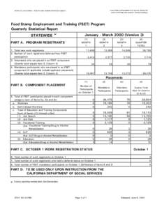 CALIFORNIA DEPARTMENT OF SOCIAL SERVICES DATA SYSTEMS AND SURVEY DESIGN BUREAU STATE OF CALIFORNIA - HEALTH AND HUMAN SERVICES AGENCY  Food Stamp Employment and Training (FSET) Program