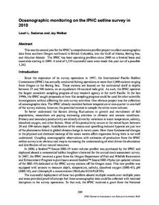 Oceanographic monitoring on the IPHC setline survey in 2010 Lauri L. Sadorus and Jay Walker Abstract This was the second year for the IPHC’s comprehensive proÞler project to collect oceanographic