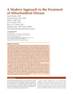 A Modern Approach to the Treatment of Mitochondrial Disease Sumit Parikh, MD Russell Saneto, DO, PhD Marni J. Falk, MD Irina Anselm, MD
