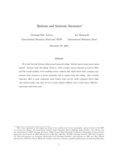 Bailouts and Systemic Insurance Giovanni Dell ’Ariccia Lev Ratnovski  International Monetary Fund and CEPR