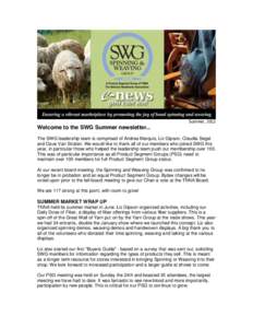 Summer, 2012  Welcome to the SWG Summer newsletter... The SWG leadership team is comprised of Andrea Marquis, Liz Gipson, Claudia Segal and Dave Van Stralen. We would like to thank all of our members who joined SWG this 