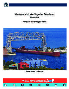 Duluth–Superior / Duluth /  Minnesota / North Shore / Ore dock / Canal Park / Duluth /  Missabe and Iron Range Railway / Taconite / Lake Superior / Duluth / Geography of Minnesota / Minnesota / Geography of the United States