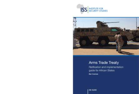 About the author  ISS Pretoria Ben Coetzee is the Programme Manager of the Arms Management Programme and a senior researcher at the