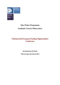 Max Weber Programme Academic Careers Observatory National and European Funding Opportunities Conference