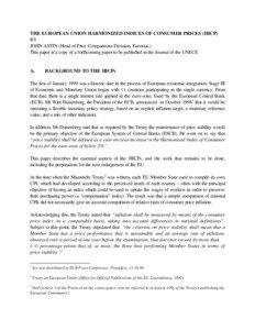 THE EUROPEAN UNION HARMONIZED INDICES OF CONSUMER PRICES (HICP) BY JOHN ASTIN (Head of Price Comparisons Division, Eurostat.)