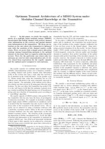 Optimum Transmit Architecture of a MIMO System under Modulus Channel Knowledge at the Transmitter ´ Miquel Payar´ o1, Xavier Mestre, and Miguel Angel Lagunas