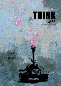 OMSLAGET ER EN SEPERAT FIL  Think Larp - Academic Writings from KP2011