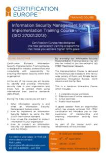 Computing / ISO/IEC 27001 / National security / Information security management system / ISO 31000 / Information security / ISO/IEC 27001 lead auditor / ISO/IEC 27001 lead implementer / Data security / Security / Computer security