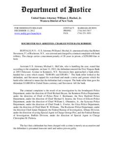 United States Attorney William J. Hochul, Jr. Western District of New York FOR IMMEDIATE RELEASE DECEMBER 13, 2012  www.usdoj.gov/usao/nyw