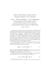 Online Limited-Memory Quasi-Newton Training of Support Vector Machines Jin Yu Nicol N. Schraudolph