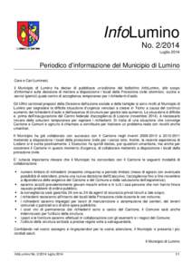 InfoLumino NoLuglio 2014 Periodico d’informazione del Municipio di Lumino Care e Cari Luminesi,