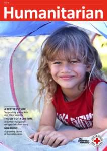 Humanitarian Issue 19 A BETTER FUTURE Supporting young kids and their parents