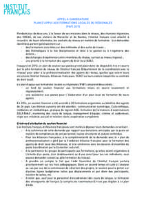 APPEL A CANDIDATURE PLAN D’APPUI AUX FORMATIONS LOCALES OU RÉGIONALES (PAF[removed]Pendant plus de deux ans, à la faveur de ses missions dans le réseau, des réunions régionales des COCAC, de ses ateliers de Marseill