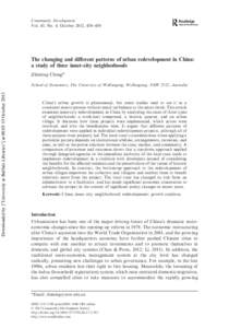 The changing and different patterns of urban redevelopment in China: a study of three inner-city neighborhoods