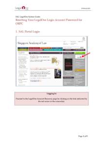 28 MarchSAL LegalOne System Guide Resetting Your LegalOne Login Account Password for ORPC