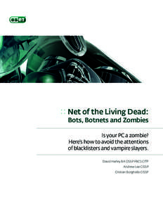 Spamming / Botnets / Cyberwarfare / Computer security / Denial-of-service attacks / Storm botnet / Operation: Bot Roast / DoSnet / Zombie / Computer network security / Computing / Multi-agent systems