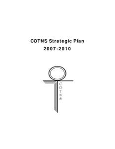 COTNS Strategic Plan[removed] COTNS Strategy Map To Serve and Protect the Public