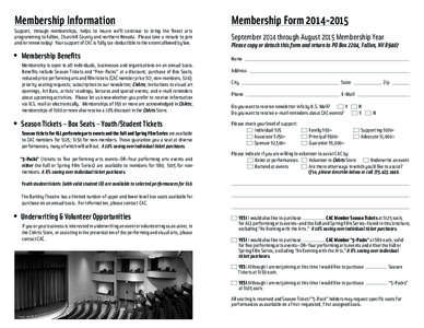 Membership Information  Membership Form[removed]Support, through memberships, helps to insure we’ll continue to bring the finest arts programming to Fallon, Churchill County and northern Nevada. Please take a minute 