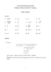 International Mathematical Olympiad Preliminary Selection Contest 2009 — Hong Kong Outline of Solutions  Answers: