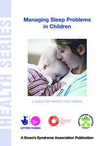 HEALTH SERIES  Managing Sleep Problems in Children  A GUIDE FOR PARENTS AND CARERS