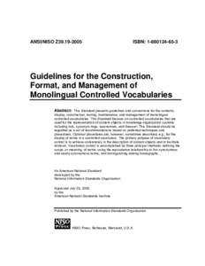 ANSI/NISO Z39Guidelines for the Construction, Format, and Management of Monolingural Controlled Vocabularies