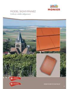 MODEL SIGNY-FINNEZ Collectie vlakke dakpannen MORE POWER TO YOUR ROOF 167