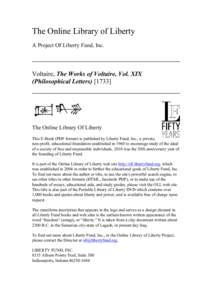 The Online Library of Liberty A Project Of Liberty Fund, Inc. Voltaire, The Works of Voltaire, Vol. XIX (Philosophical Letters[removed]]