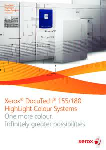 DocuTech® HighLight Colour Systems Overview  Xerox DocuTech