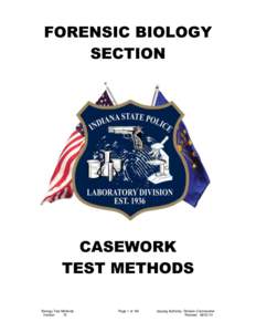 FORENSIC BIOLOGY SECTION CASEWORK TEST METHODS Biology Test Methods