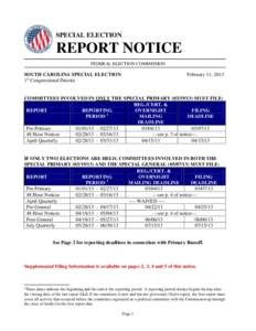 SPECIAL ELECTION  REPORT NOTICE FEDERAL ELECTION COMMISSION  SOUTH CAROLINA SPECIAL ELECTION