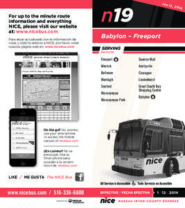 For up to the minute route information and everything NICE, please visit our website