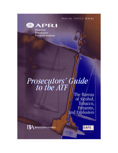 Law / National Tracing Center / Gun Control Act / Federal Firearms License / National Firearms Act / Youth Crime Gun Interdiction Initiative / Gun laws in the United States / National Integrated Ballistic Identification Network / ETrace / Politics of the United States / Gun politics in the United States / Bureau of Alcohol /  Tobacco /  Firearms and Explosives