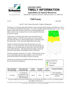 AGRONOMY SERIES  TIMELY INFORMATION Agriculture & Natural Resources Department of Agronomy and Soils, Auburn University, AL