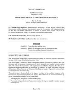 COASTAL CONSERVANCY Staff Recommendation December 11, 2003 SAN FRANCISCO BAY PLAN IMPLEMENTATION ASSISTANCE File No[removed]Project Manager: Nadine Hitchcock