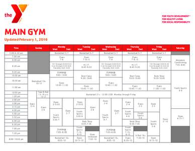 MAIN GYM Updated February 1, 2016 Time Sunday