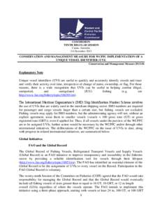 COMMISSION TENTH REGULAR SESSION Cairns, Australia 2-6 December[removed]CONSERVATION AND MANAGEMENT MEASURE FOR WCPFC IMPLEMENTATION OF A