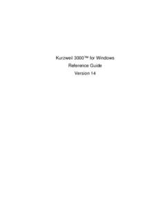 Chapter .  Kurzweil 3000™ for Windows Reference Guide Version 14