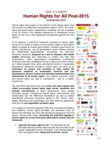 JOINT STATEMENT  Human Rights for All PostDecember 2013 Human rights have surged to the forefront of the debate about what will succeed the Millennium Development Goals inAs human