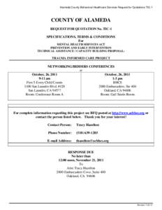 Alameda County Behavioral Healthcare Services Request for Quotations TIC-1  COUNTY OF ALAMEDA REQUEST FOR QUOTATION No. TIC-1 SPECIFICATIONS, TERMS & CONDITIONS For